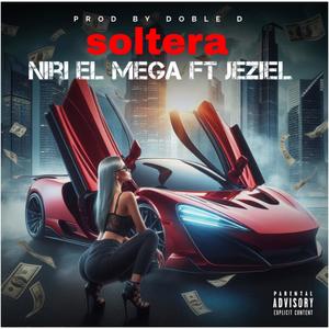 Soltera (feat. Jeziel)