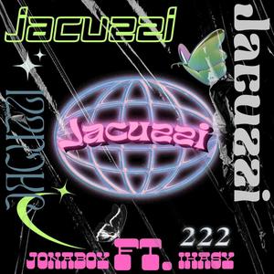 JACUZZI (feat. iKasy) (Explicit)