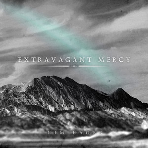 Extravagant Mercy