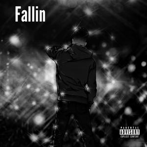 Fallin (Explicit)