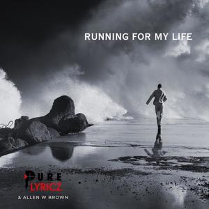 Running For My Life