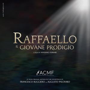 Raffaello Il Giovane Prodigio (Original Motion Picture Soundtrack)