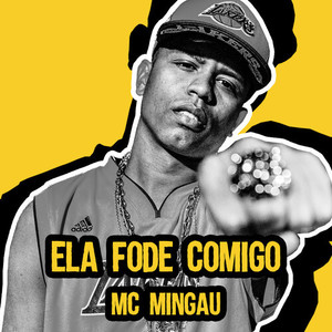 Ela Fode Comigo (Explicit)