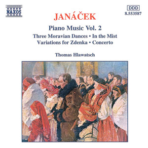 Janacek: in The Mist / Concertino / Variations for Zdenka