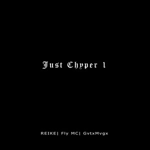 Just Chyper 1 - Pouca Idade Muito Cash (Explicit)