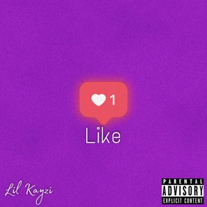 Like (Explicit)