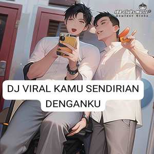 Dj Aku Selalu Sendirian - Ins