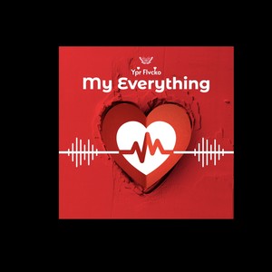 My Everything (Freestyle) (Explicit)