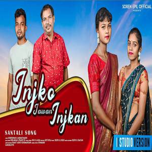 Injko jawan injkan santali song