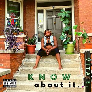 Know About It (Explicit)