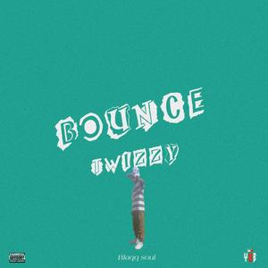 Bounce Twizzy