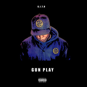 Gun Play (Explicit)