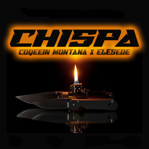 Chispa (Explicit)