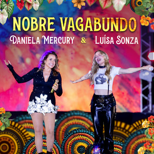Nobre Vagabundo (Ao Vivo na Apoteose)