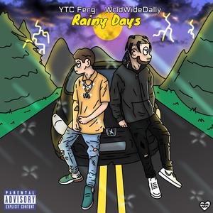 Rainy Days (feat. WrldWideDally) [Explicit]