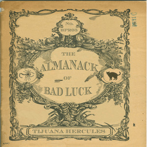 The Almanack of Bad Luck