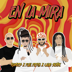 En la Mira (Explicit)