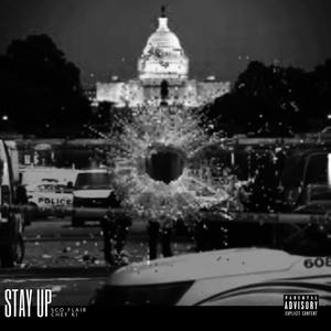 STAY UP (feat. Chef Ki) [Explicit]