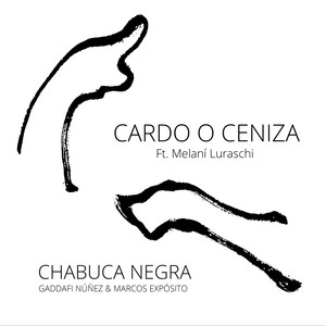 Cardo o Ceniza