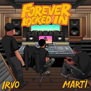 Forever Locked In (Explicit)