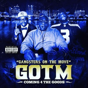 Comin' 4 the Goods (Explicit)