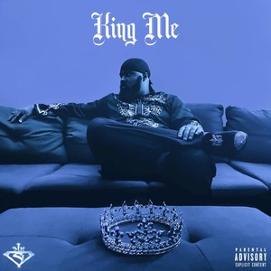 King Me (Explicit)