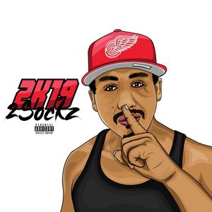 2k19(Big Flex) (Explicit)