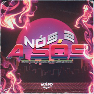 NÓS 2 A SÓS (Explicit)