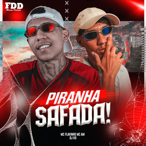 Piranha Safada (Explicit)