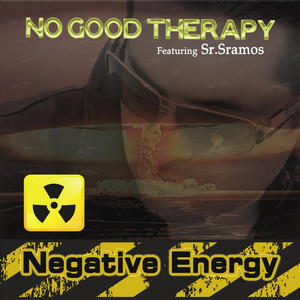 Negative Energy(feat. Sr. Ramos)