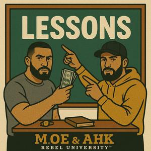 LESSONS (feat. M.O.E) (Explicit)
