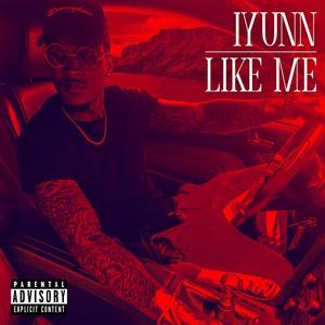 Like Me (Explicit)