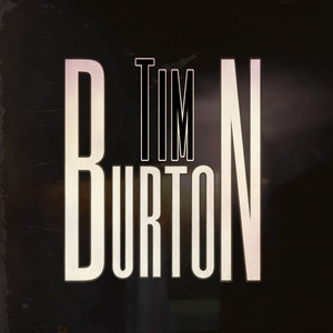Tim Burton (Explicit)