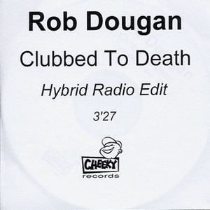 Clubbed To Death (Promo CDR)