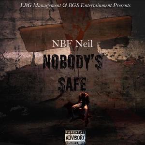 Nobody Safe(feat. Ankh & Jboe) (Explicit)