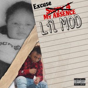 Excuse my Absence (Explicit)