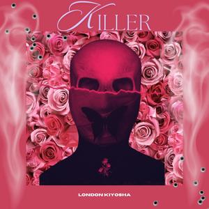 Killer (Explicit)