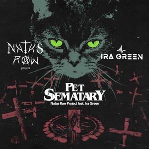 Pet Sematary (feat. Ira Green)