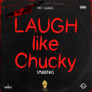 Laugh Like Chucky (Explicit)