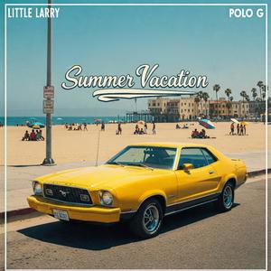 SUMMER VACATION (feat. Polo G) (Explicit)