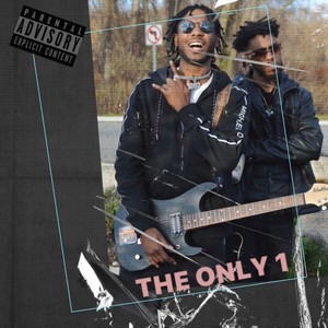 The Only 1 (feat. Dejuan Jamil) (Explicit)