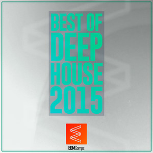 Best of Deep House 2015, Vol. 01