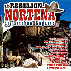 La Rebelion Nortena