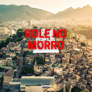 Role no Morro (Explicit)