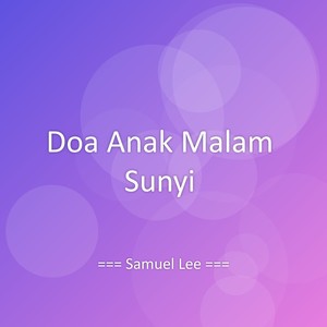 Doa Anak Malam Sunyi