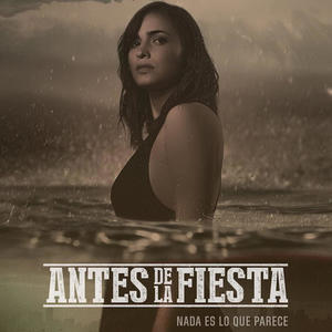 Antes de la fiesta (Original series Soundtrack)