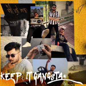 Keep It Gangsta (Explicit)