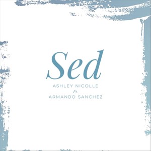 Sed (feat. Armando Sanchez)