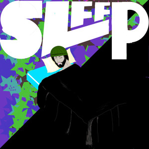 Sleep (Explicit)