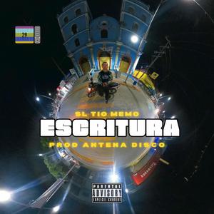 ESCRITURA (feat. Antena Disco) [Explicit]